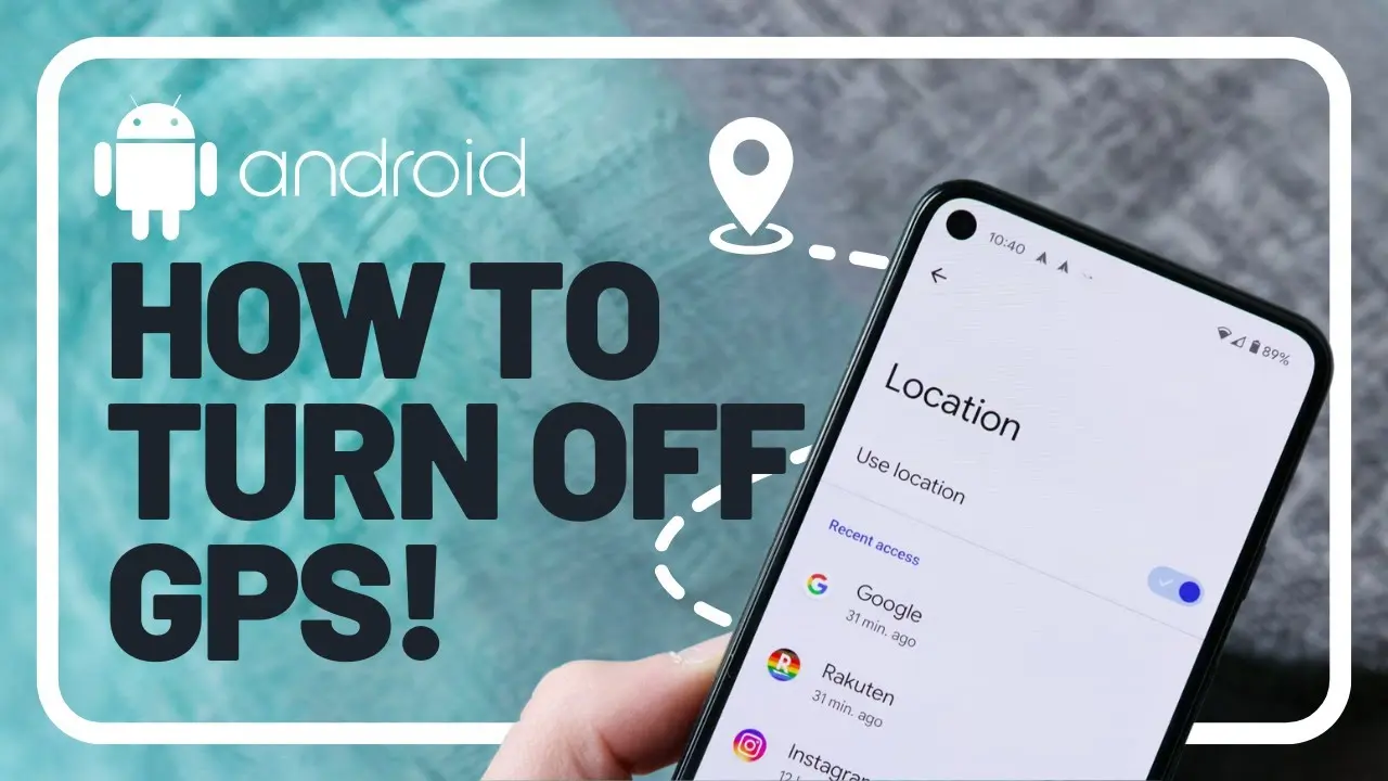 Cómo desactivar el GPS en Android: Guía completa para mejorar la privacidad y ahorrar batería - How do I stop being tracked on Android turn off gps android - How do I stop being tracked on Android