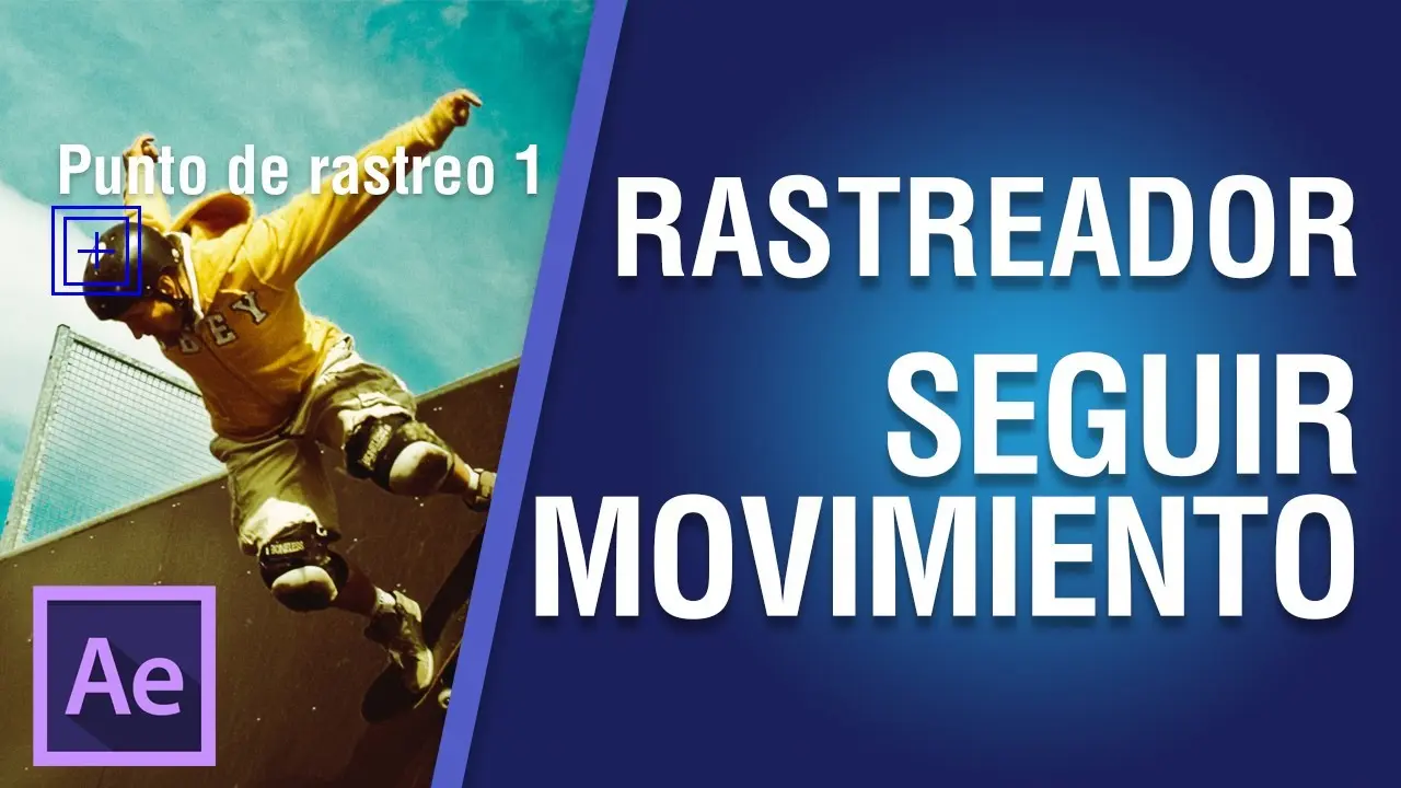 rastreador de movimiento after effects - Qué es el tracking en edición de vídeo